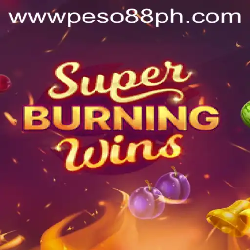 Exploring SuperBurningWins: A Thrilling Slot Game Experience with PESO88